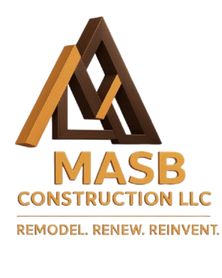 MASB Construction & Remodeling LLC — Remodel. Renew. Reinvent.